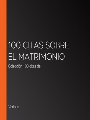 100 citas sobre el matrimonio - Audiobook